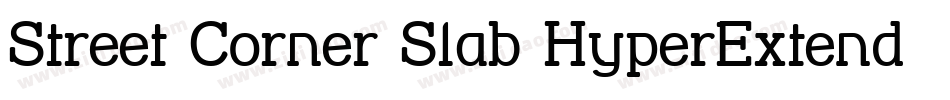 Street Corner Slab HyperExtend字体转换